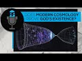 Does Modern Cosmology Prove the Existence of God?