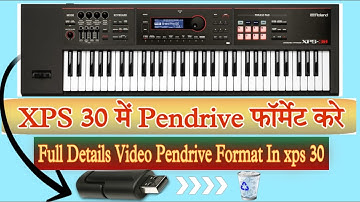How To Format Pendrive In Keyboard || Pendrive Format Keyboard Se Kese Kare | Roland Xps 30 Keyboard