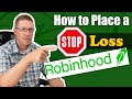 How to Enter Stop Loss Rules in Robinhood for Option Trades