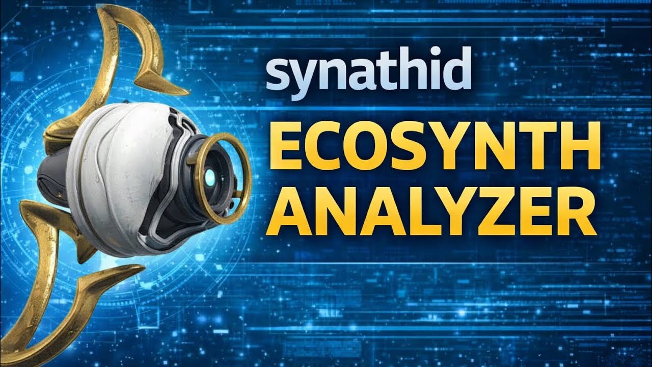 How to get synathid ecosynth analyzer warframe