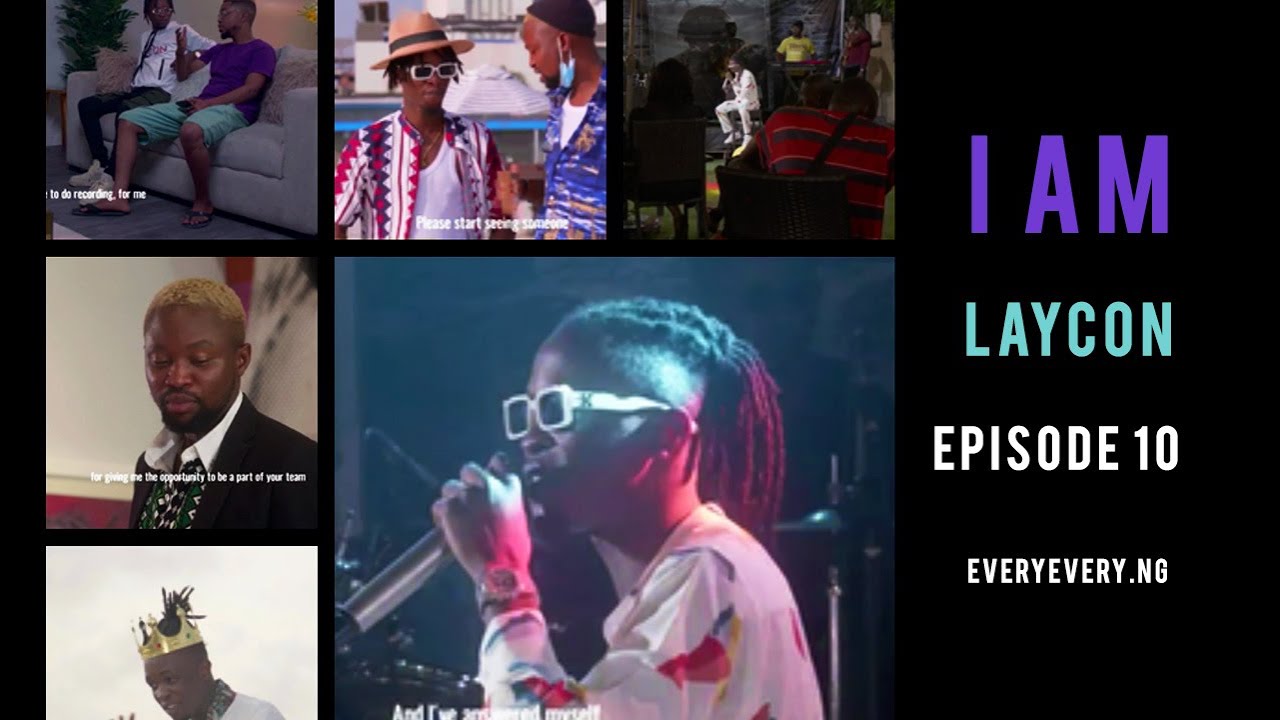 i am laycon showmax episode 10: Celebrations and Throwback