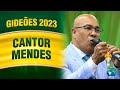 Gideões 2023 - Cantor Mendes