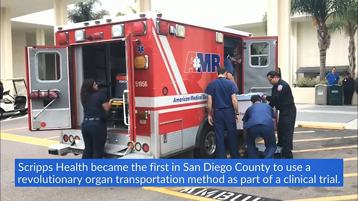 Scripps Health First to Use New Liver Transport System in San Diego County
