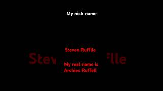 my nick name