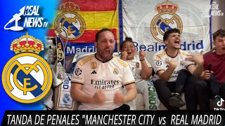 Tanda de Penaltis Manchester City vs Real Madrid