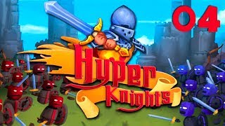 БОГАТЕЕМ НА ГЛАЗАХ! - #4 ПРОХОЖДЕНИЕ HYPER KNIGHTS