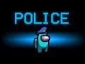 Modded Police Role in Among Us!