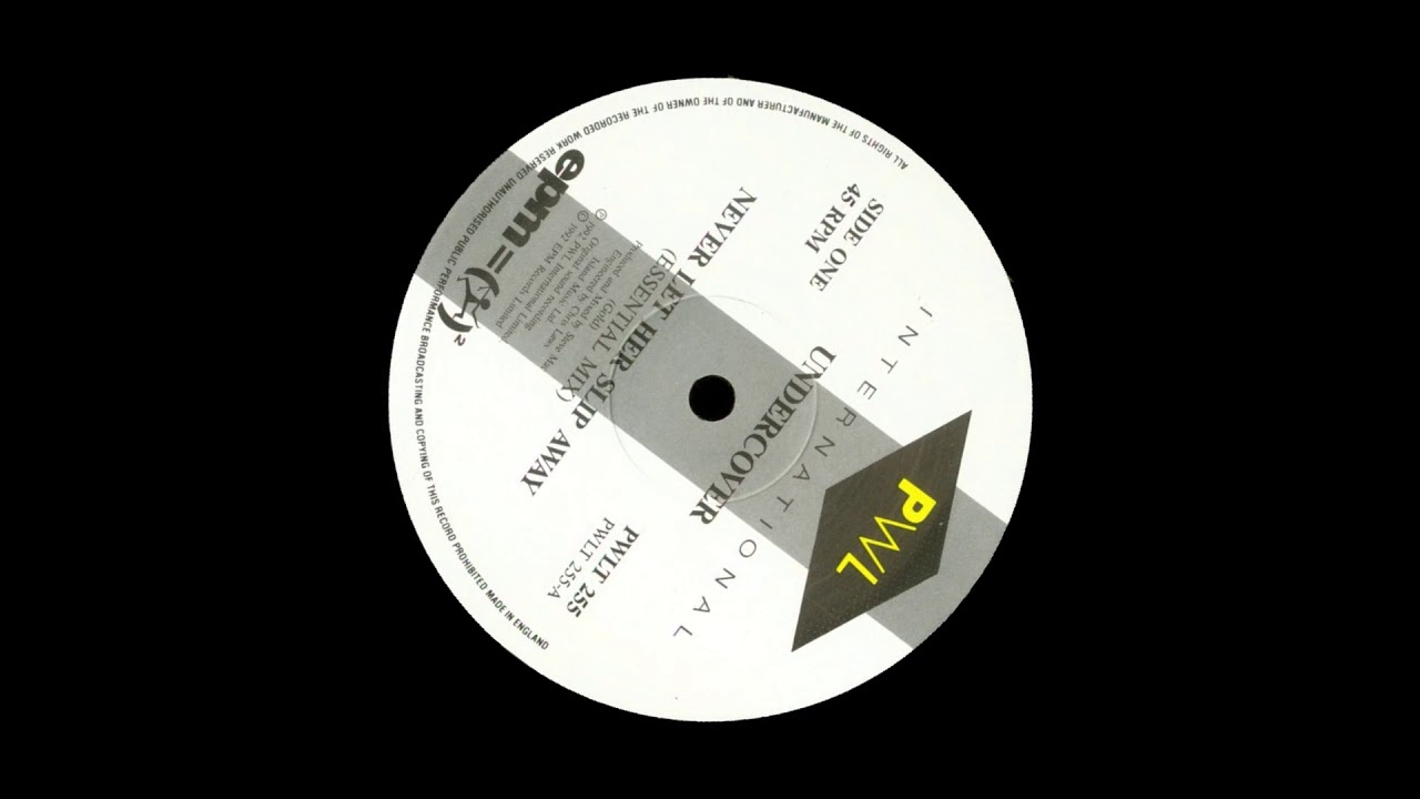 Undercover Never Let Her Slip Away (Essential Mix) YouTube