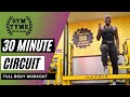 Full Body 30 Minute Circuit | Follow Along at Planet Fitness
