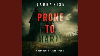 Chapter 91 - Prone to Deceit (A Rory Wood Suspense Thriller—Book Five)