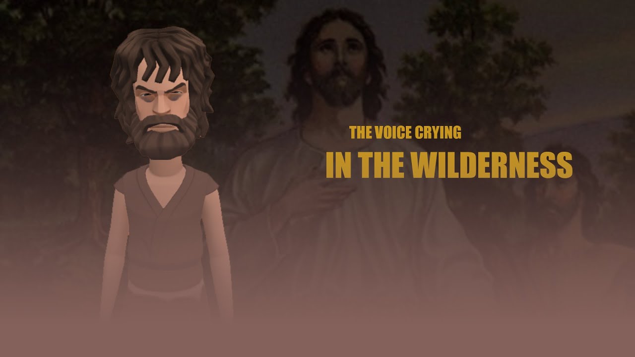 The Voice Crying in the Wilderness YouTube