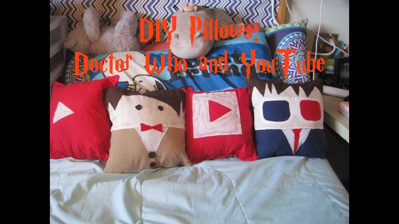 DIY Pillows Doctor Who and YouTube YouTube
