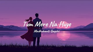 Tum Mere Na Huye – Madhubanti Bagchi | Thamma | Full Lyric Video