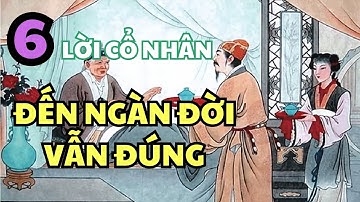6 lời dạy của Cổ nhân, bạn phải khắc cốt ghi tâm để vững bước qua mọi nẻo gian nan đường đời