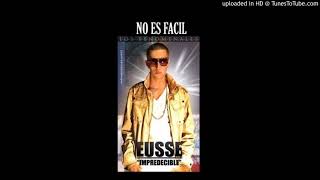 Eusse - No es facil