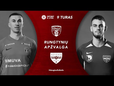 Banga Gargzdai Nevezis Kedainiai Goals And Highlights