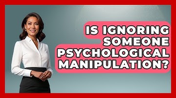 Is Ignoring Someone Psychological Manipulation? - Get Divorce Answers
