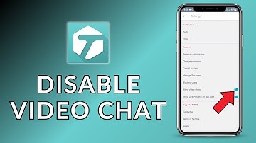 How to Disable Video Chat on Tagged? 2024 (Quick & Easy) | Tagged App