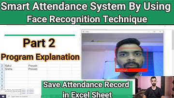 Smart attendance System Project program explanation
