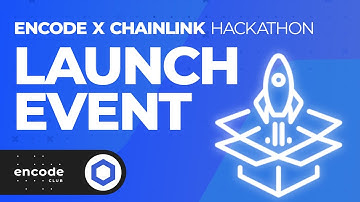 Chainlink Hackathon: Launch Event
