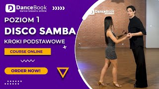 Disco Samba - Krok Podstawowy - Poziom 1 - DanceBook.PL