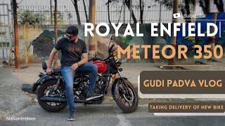 Swapnil chi New Bike!!! | Gudi Padva special delivery | Royal Enfield Meteor 350 #bike #new