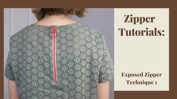 Zipper Tutorials: Exposed Zipper Technique 1