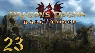 Dragon's Dogma: Dark Arisen PC - 23 - Shadow Fort, Ballistae Malfunction, Lots of Cylopes