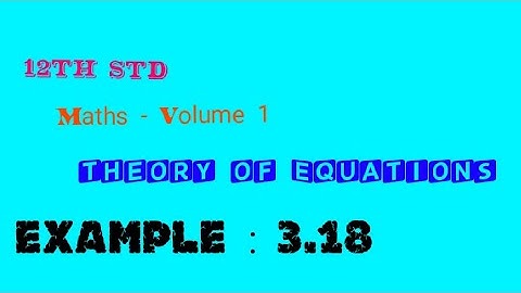 12th Maths , Example : 3.18 for English medium in Tamil