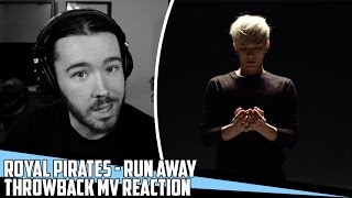 Video thumbnail of "Royal Pirates(로열 파이럿츠) - Run Away(런어웨이) | Throwback MV Reaction"