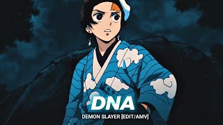 DNA I Demon Slayer [Edit/AMV] Quick Flow