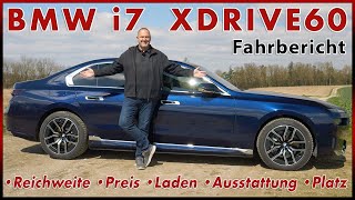 BMW i7 xDrive60 - Elektrische Luxus-Limousine im Test | Preis Reichweite Ausstattung Deutsch 2023