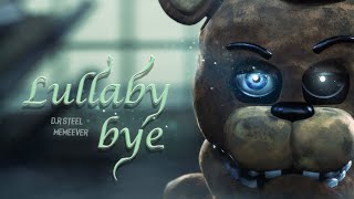 {SFM/FNAF2 ANNIVERSARY} Lullaby bye ► Dr.Steel