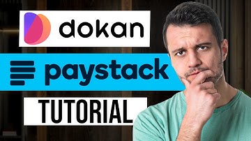 How to Set Up Paystack Payment Gateway in Dokan Cloud