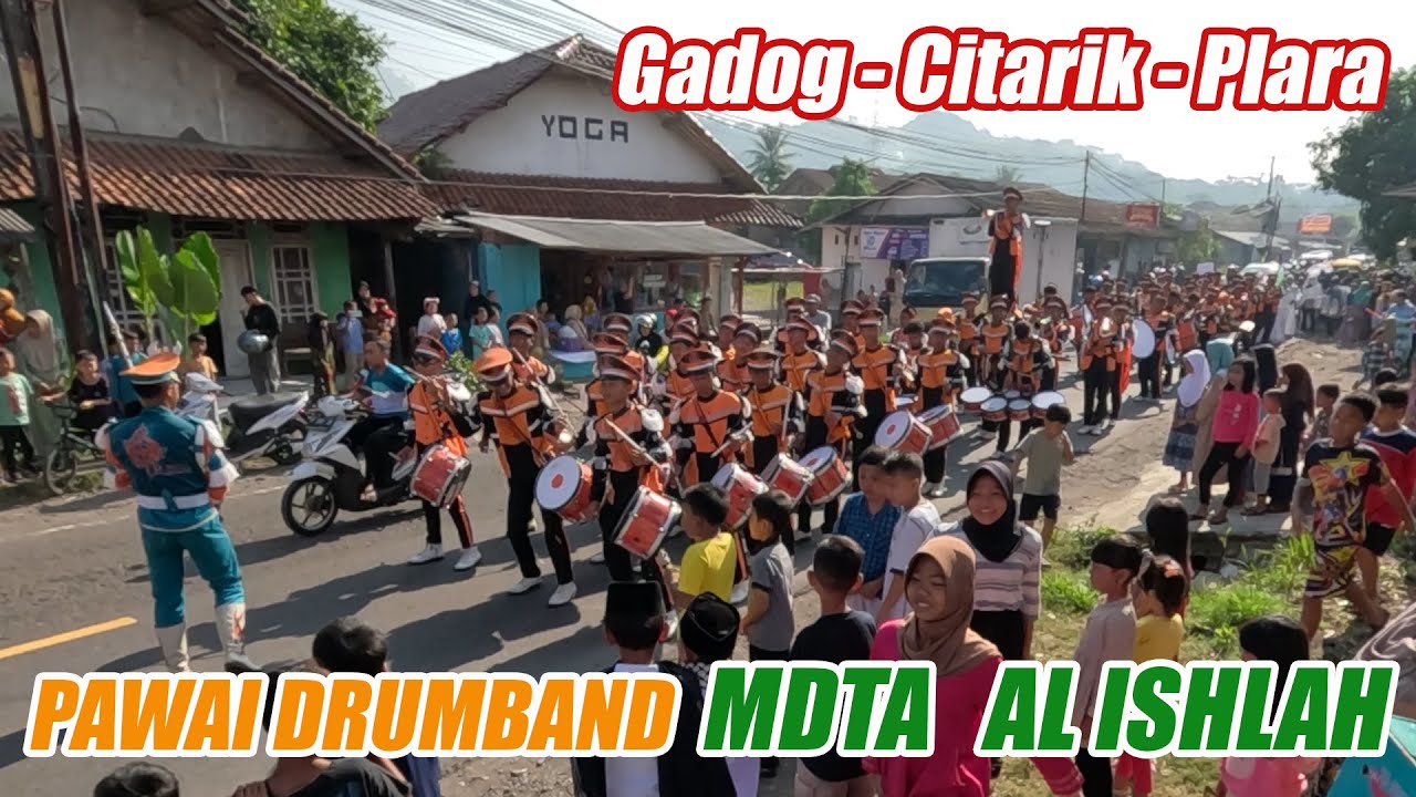 PAWAI DRUMBAND BARENG SISWA MDTA AL ISHLAH GADOG CITARIK