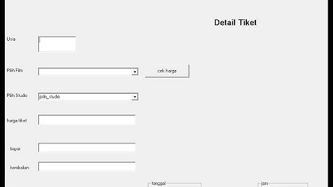 Membuat Aplikasi Pemesanan Tiket Layar Lebar mengguakan VB.6