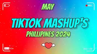 BEST TIKTOK MASHUP MAY 2024 PHILIPPINES (DANCE CRAZE)