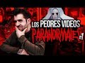 LOS PEORES VÍDEOS PARANORMALES - PARTE 1