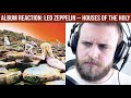 ALBUM REACTION: Houses of the Holy — Led Zeppelin