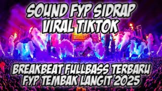 Download Lagu DJ SIDRAP FULL BASS TIKTOK 2025 - DJ BREAKBEAT DUTCH TERBARU SUPER MANTAP 2025 FULL MP3 Download Lagu DJ SIDRAP FULL BASS TIKTOK 2025 - DJ BREAKBEAT DUTCH TERBARU SUPER MANTAP 2025 FULL MP3