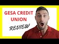 рџ Ґ Gesa Credit Union Review Balancing Competitive Rates And Customer Service Challenges рџ Ґ Gesa Credit Union Review Balancing Competitive Rates And Customer Service Challenges