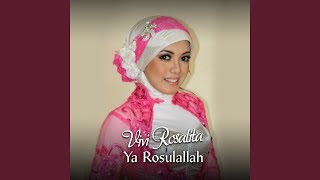 Ya Rosulallah