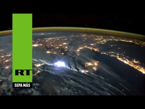 Admiren las tormentas eléctricas de la Tierra desde el espacio