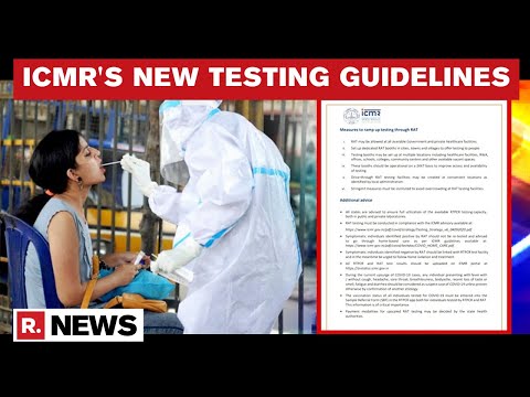 'Don't Repeat RT-PCR Test If Person Is COVID-positive': ICMR Issues New Testing Guidelines