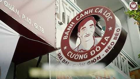 Bánh canh Cá lóc Cường Đô La ở đâu, có gì mà HOT?