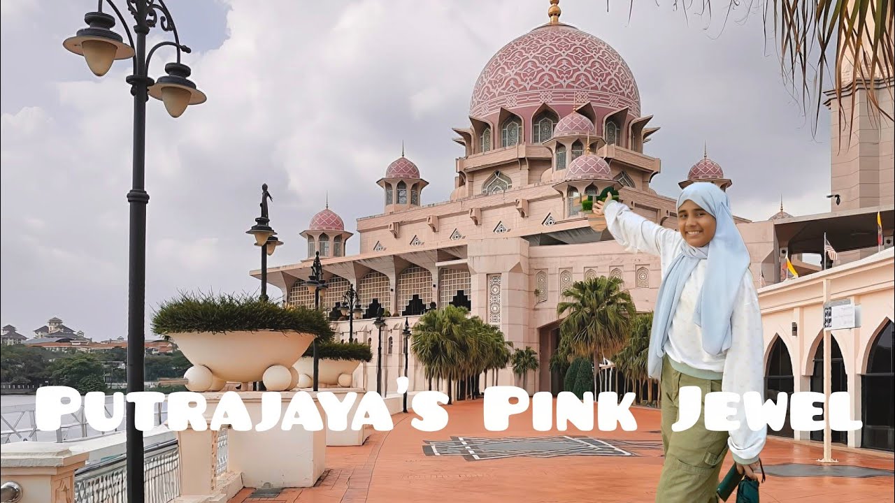 Masjid Putra Putrajaya  | Tour to Putra Mosque | Pink Mosque of Malaysia