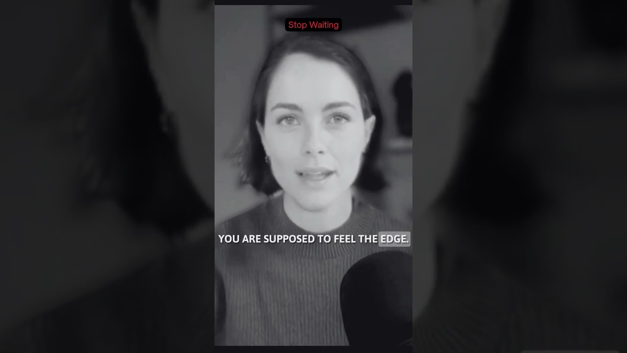 Stop Waiting to Be Ready