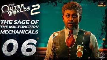 The Outer Worlds 2 Gameplay The Saga of the Malfunctioning Mechanicals