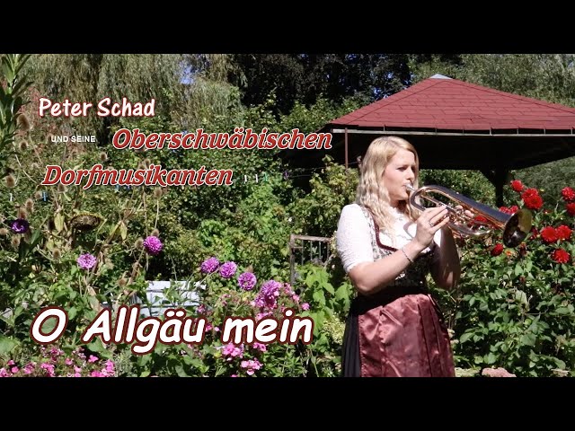 Peter Schad und seine Oberschwäbischen Dorfmusikanten - Blasmusik mein Lebensglück