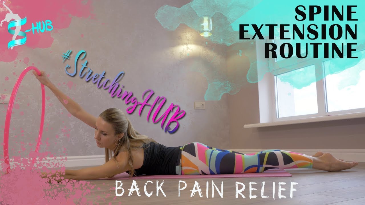 SPINE extension exercises Back PAIN RELIEF StretchingHUB YouTube